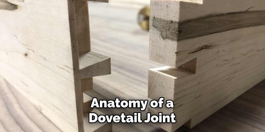 Anatomy of a Dovetail Joint