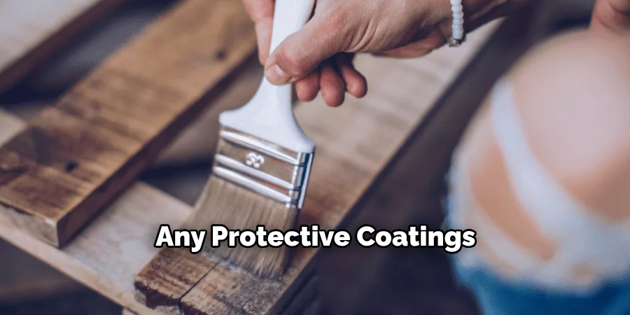 Any Protective Coatings