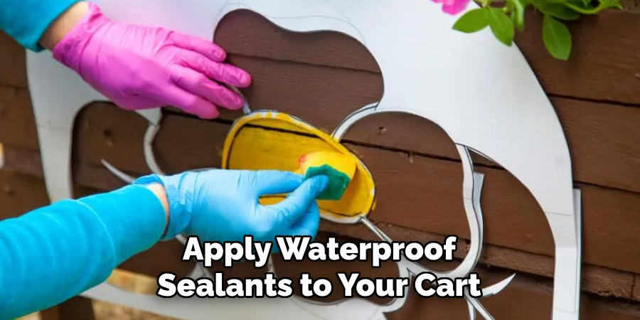 Apply Waterproof Sealants to Your Cart