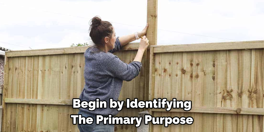 Begin by Identifying The Primary Purpose