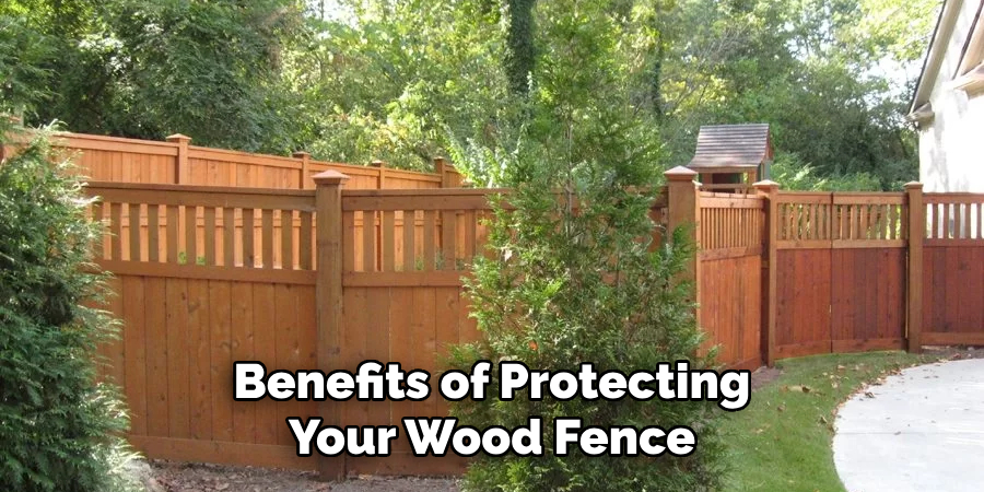 Benefits of Protecting Your Wood Fence