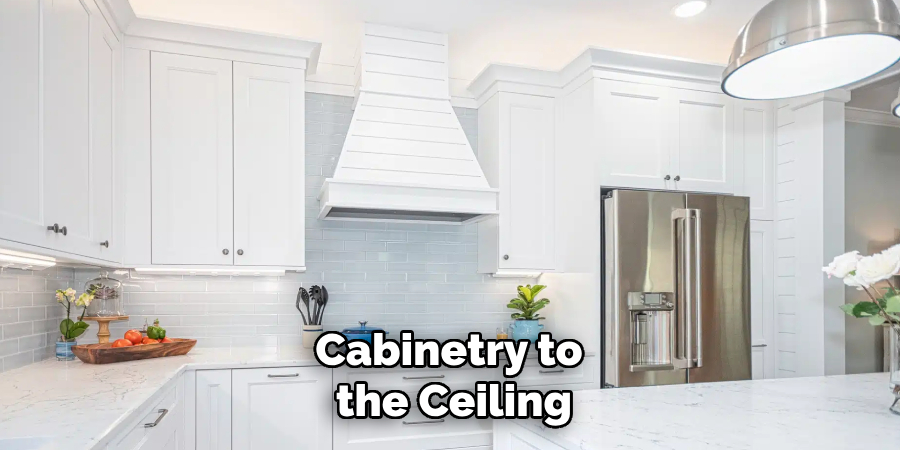 Cabinetry to the Ceiling