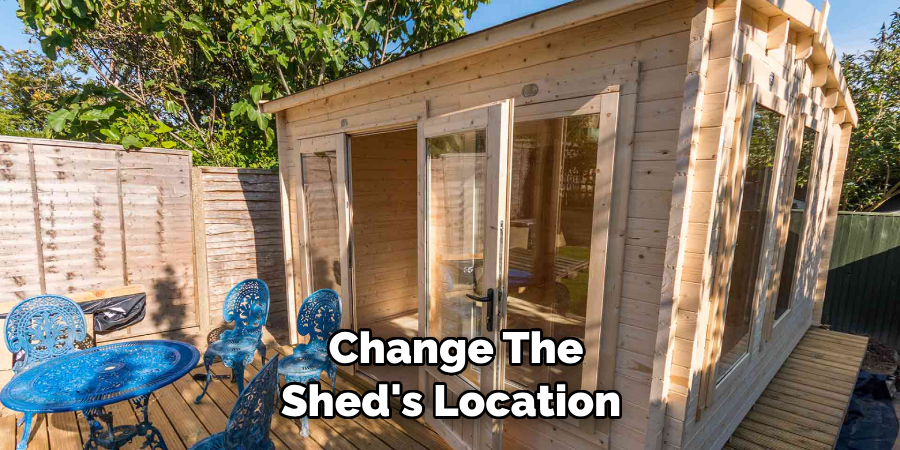 Change the Shed's Location