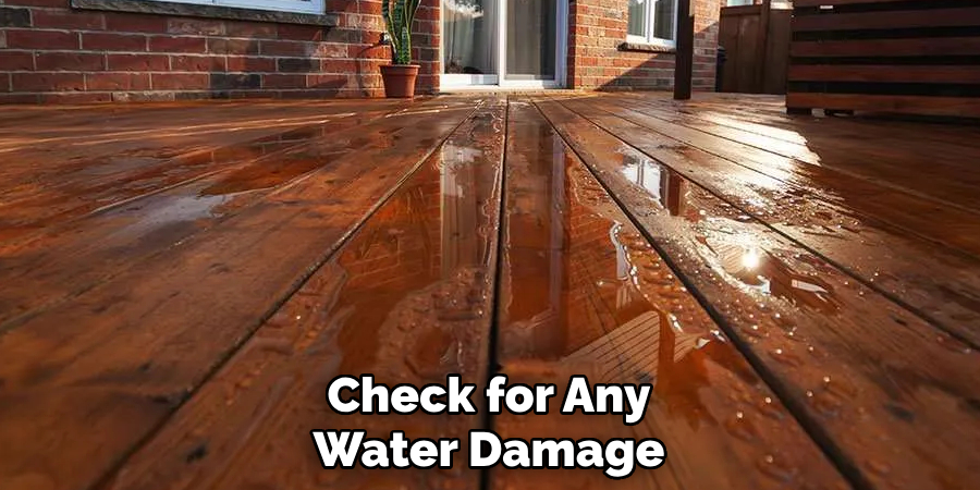 Check for Any Water Damage