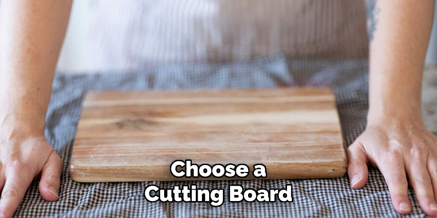 Choose a Cutting Board