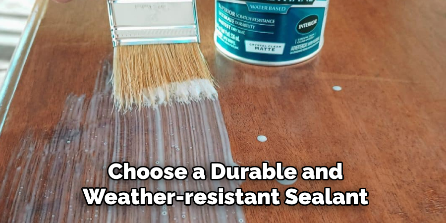 Choose a Durable and Weather-resistant Sealant