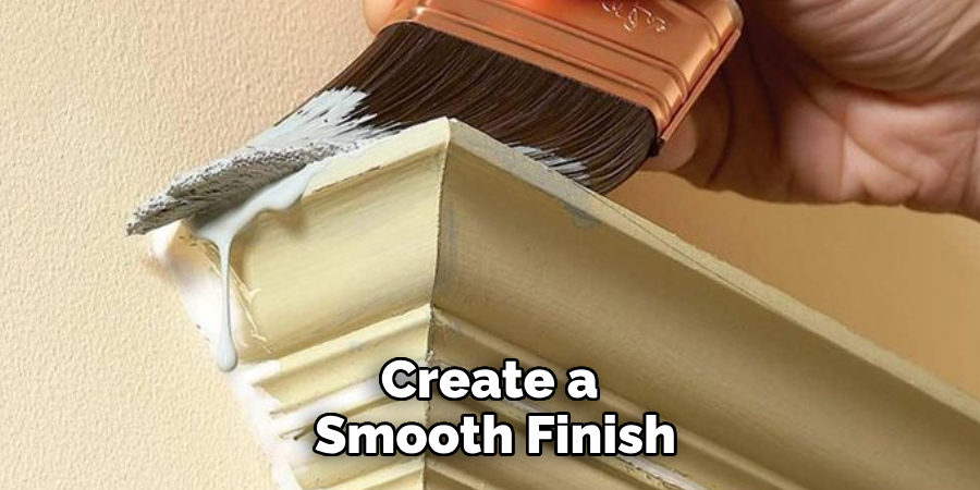 Create a Smooth Finish