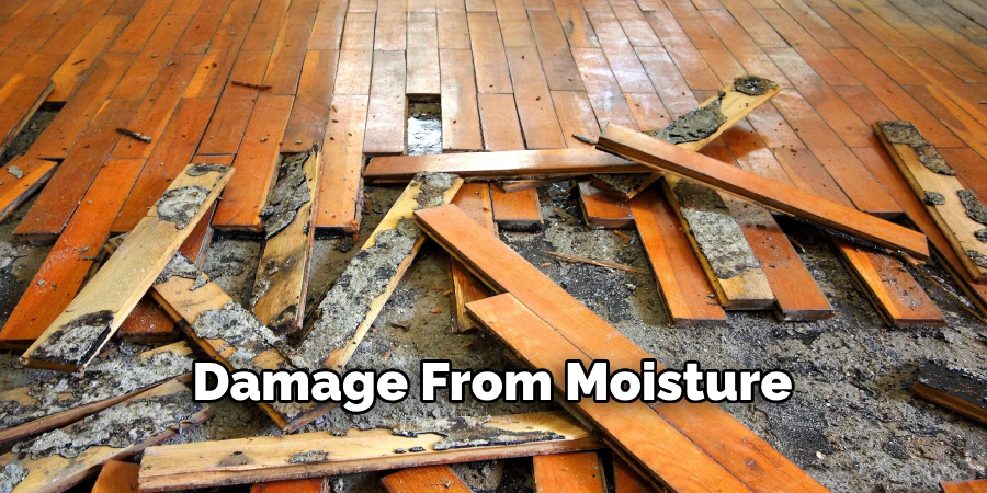 Damage From Moisture