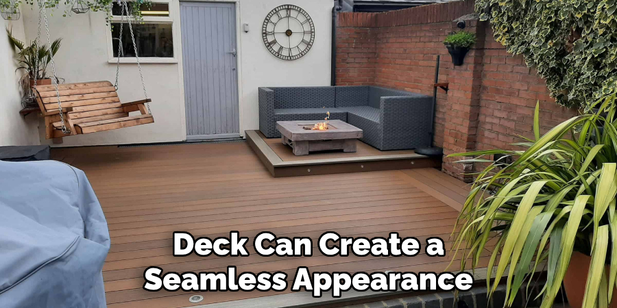 Deck Can Create a Seamless Appearance