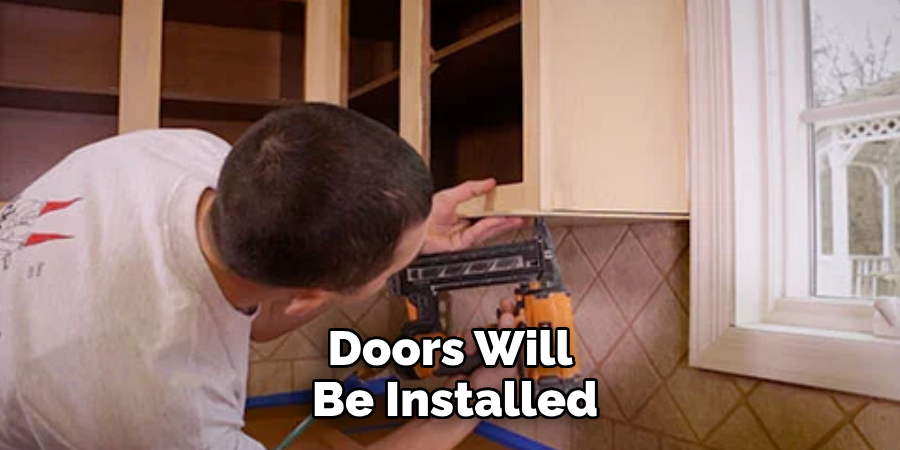 Doors Will Be Installed