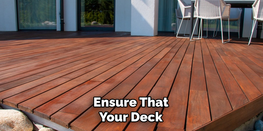 Ensure That Your Deck