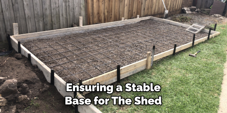 Ensuring a Stable Base for the Shed