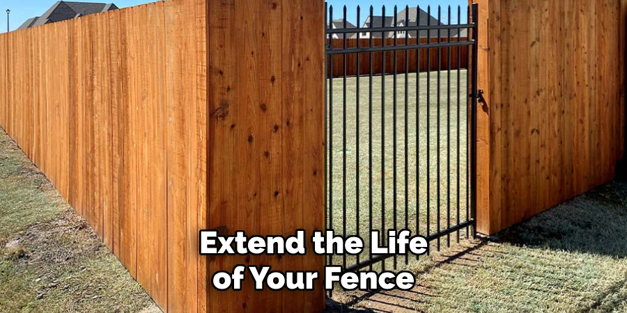 Extend the Life of Your Fence