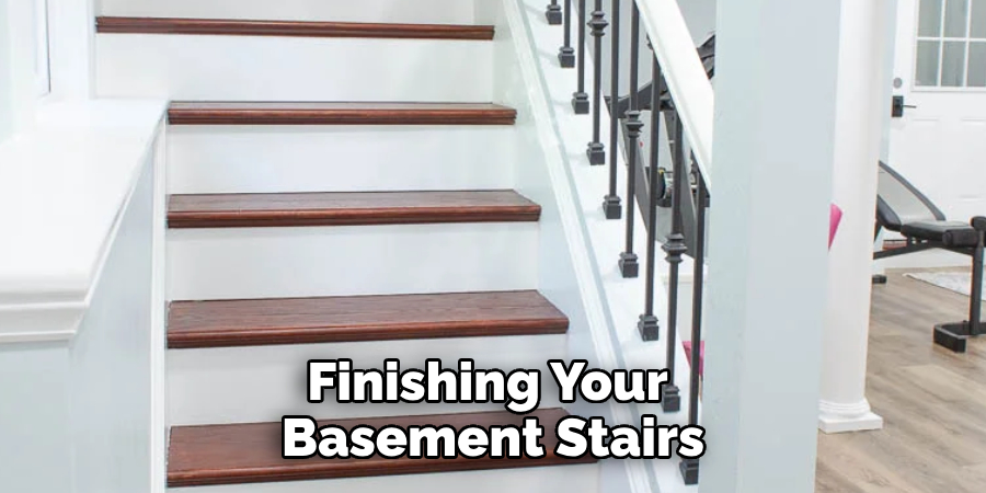 Finishing Your Basement Stairs