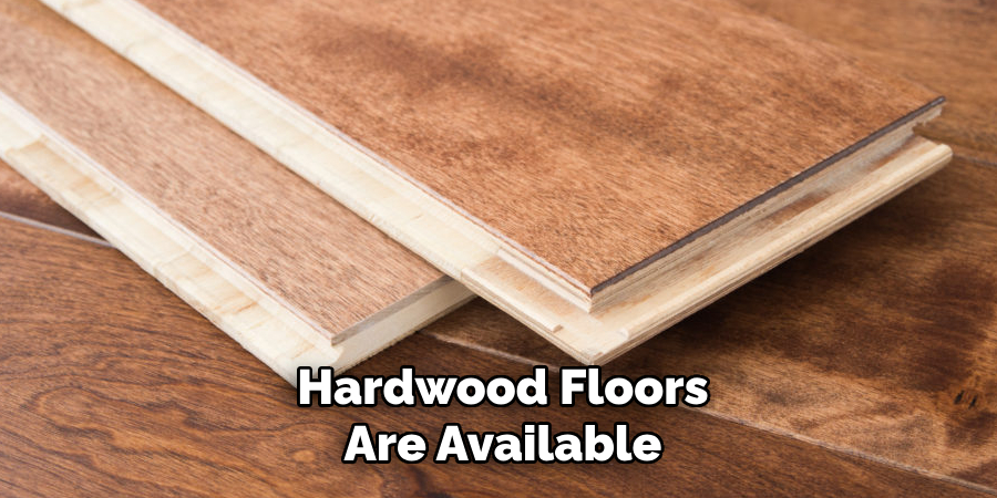 Hardwood Floors Are Available