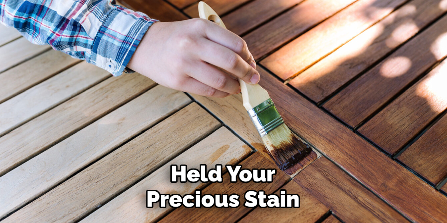 Held Your Precious Stain