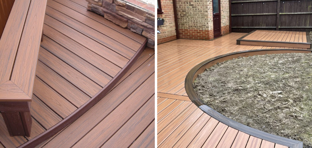 How to Curve Trex Decking