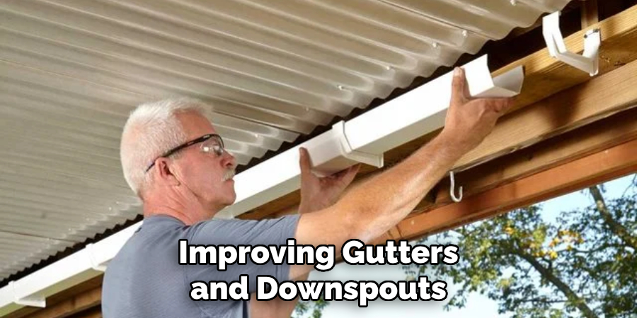 Improving Gutters and Downspouts