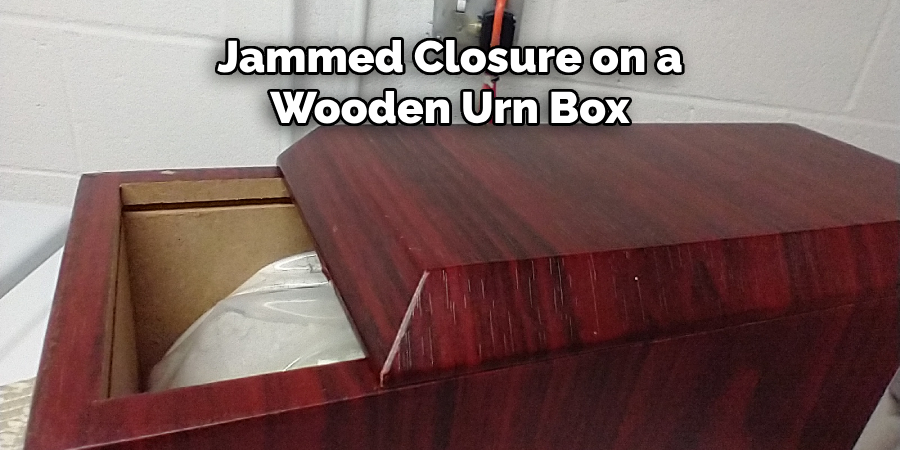 Jammed Closure on a Wooden Urn Box