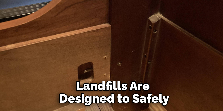 Landfills Are Designed to Safely