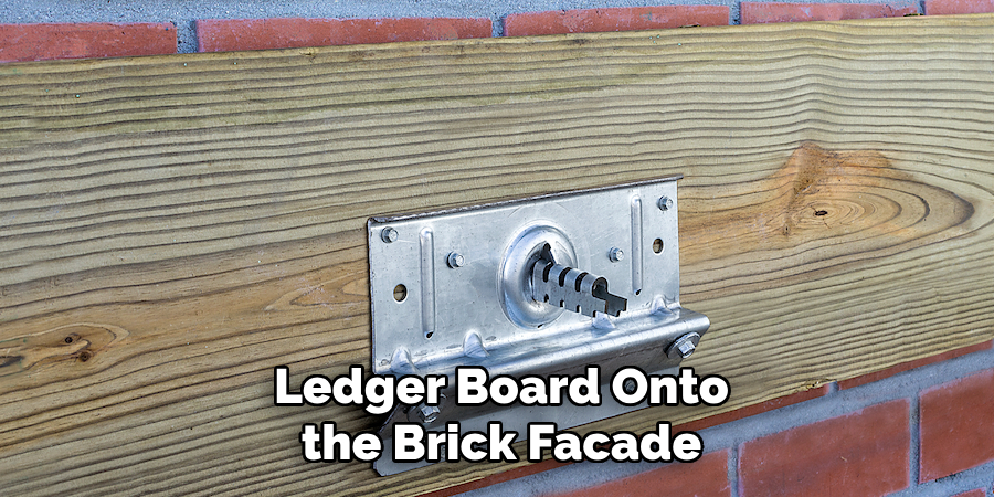 Ledger Board Onto the Brick Facade