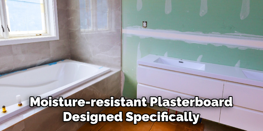 Moisture-resistant Plasterboard Designed Specifically