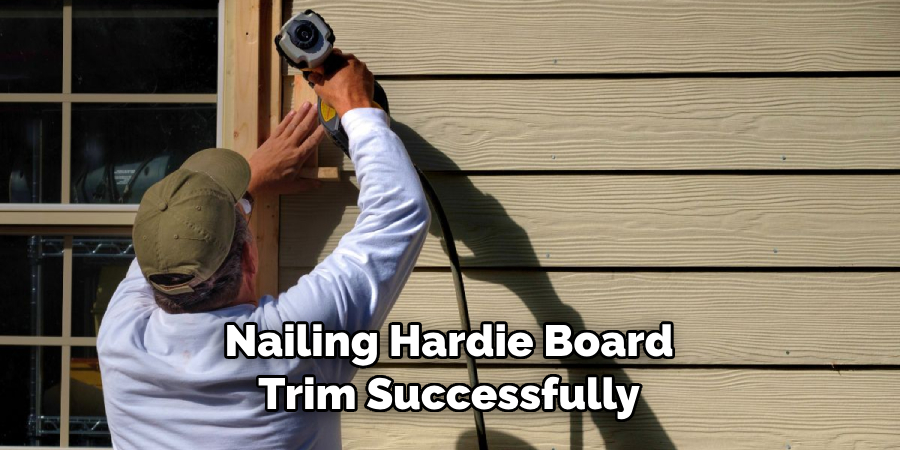 Nailing Hardie Board Trim Successfully