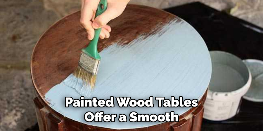 Painted Wood Tables Offer a Smooth