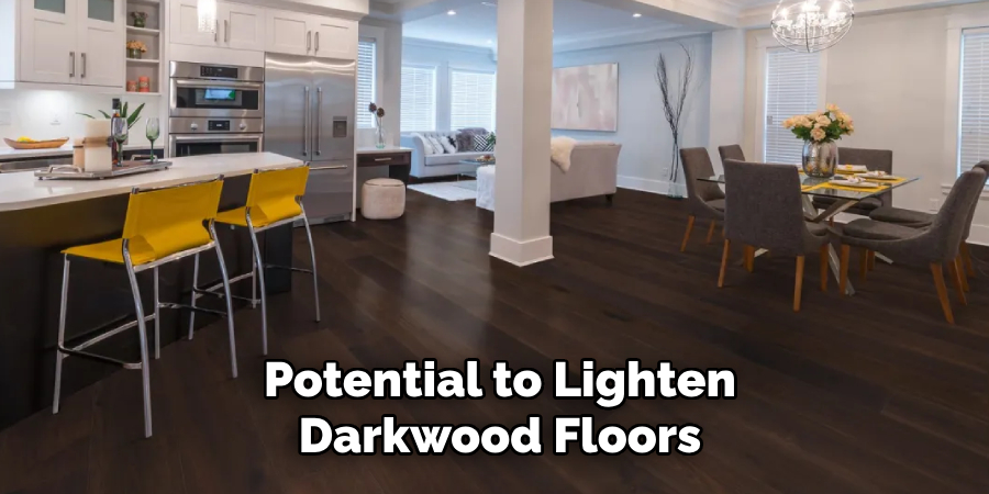 Potential to Lighten Darkwood Floors