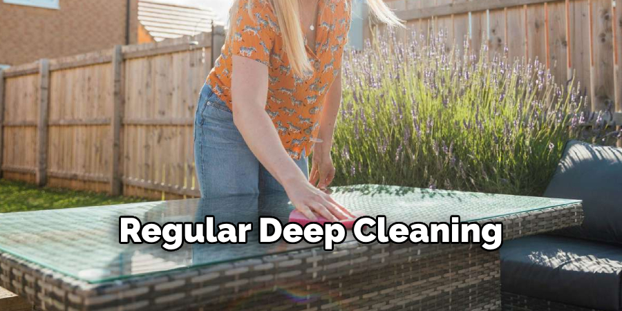 Regular Deep Cleaning