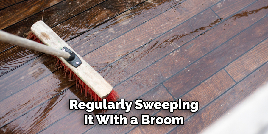 Regularly Sweeping It With a Broom