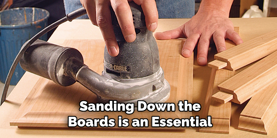 Sanding Down the Boards is an Essential