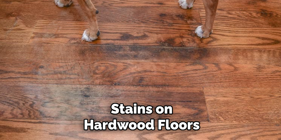 Stains on Hardwood Floors