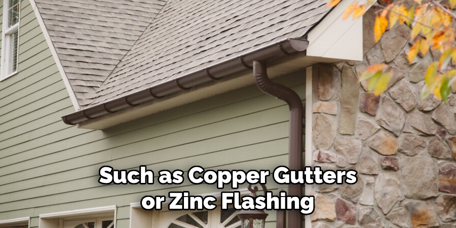 Such as Copper Gutters or Zinc Flashing