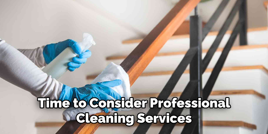 Time to Consider Professional Cleaning Services