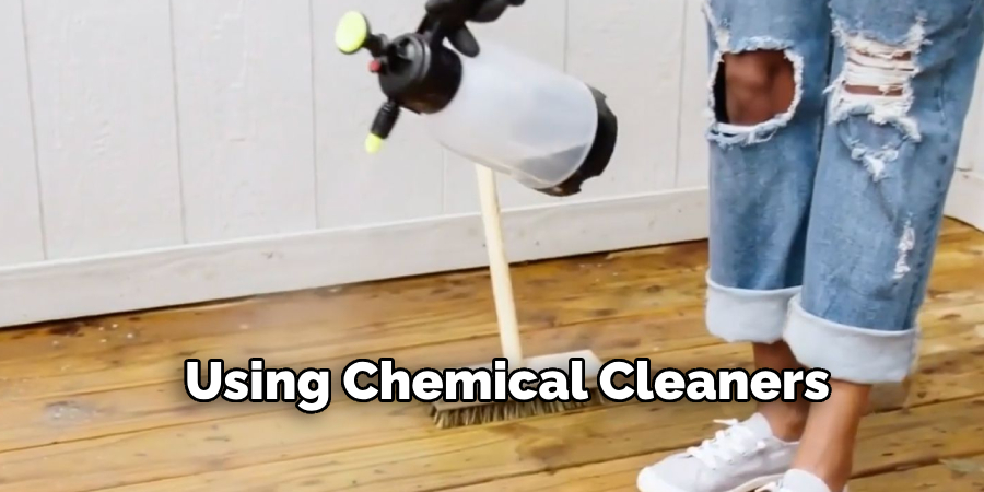 Using Chemical Cleaners