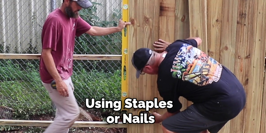 Using Staples or Nails