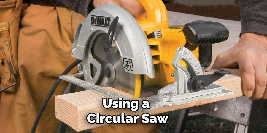 Using a Circular Saw