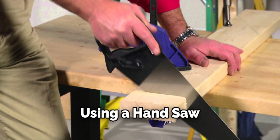 Using a Hand Saw