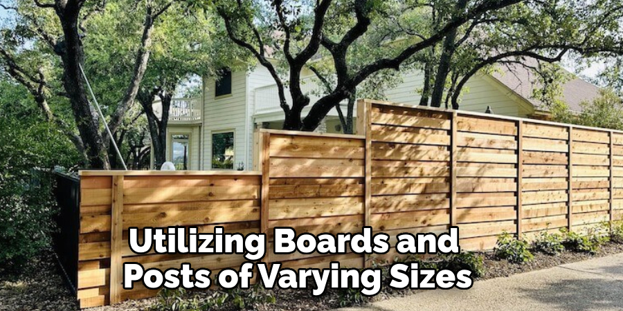 Utilizing Boards and Posts of Varying Sizes