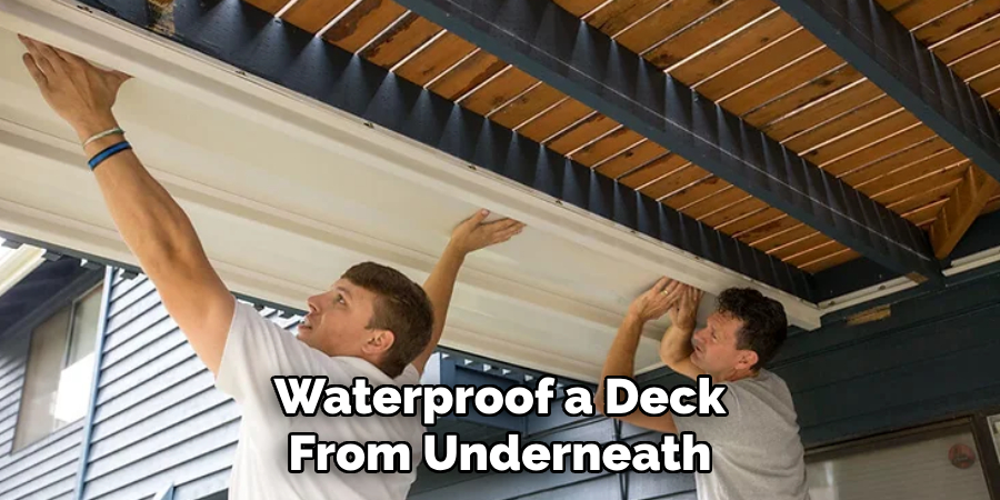 Waterproof a Deck From Underneath