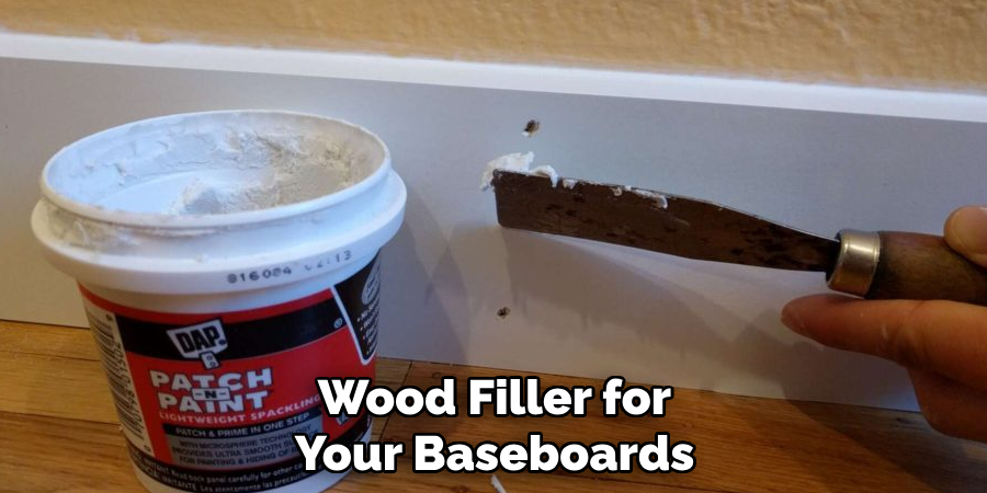 Wood Filler for Your Baseboards