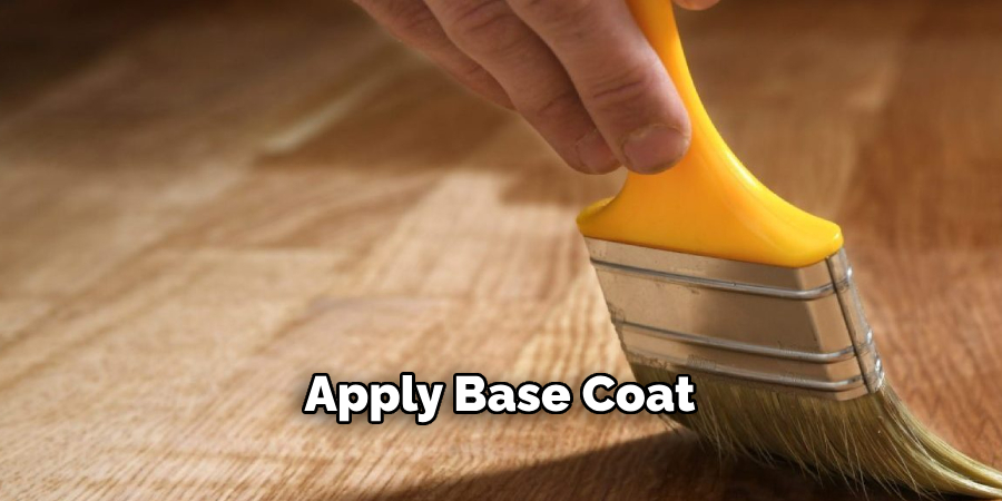 Apply a Base Coat