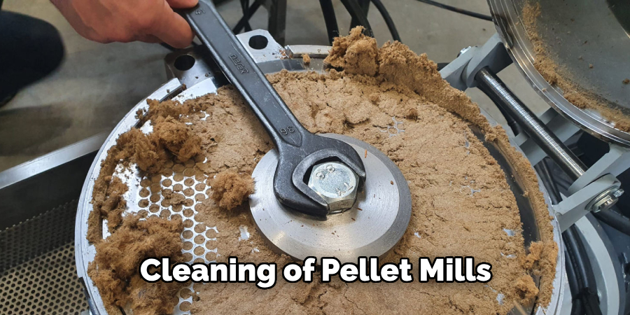 Cleaning of Pellet Mills