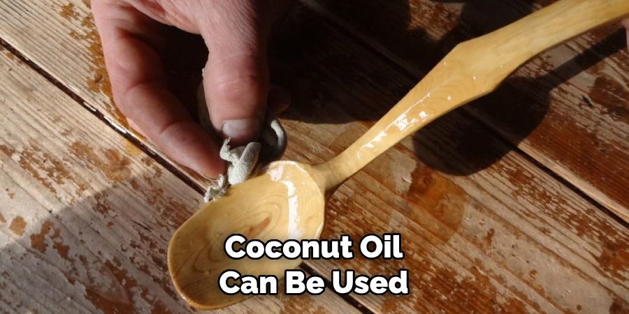 Coconut Oil Can Be Used