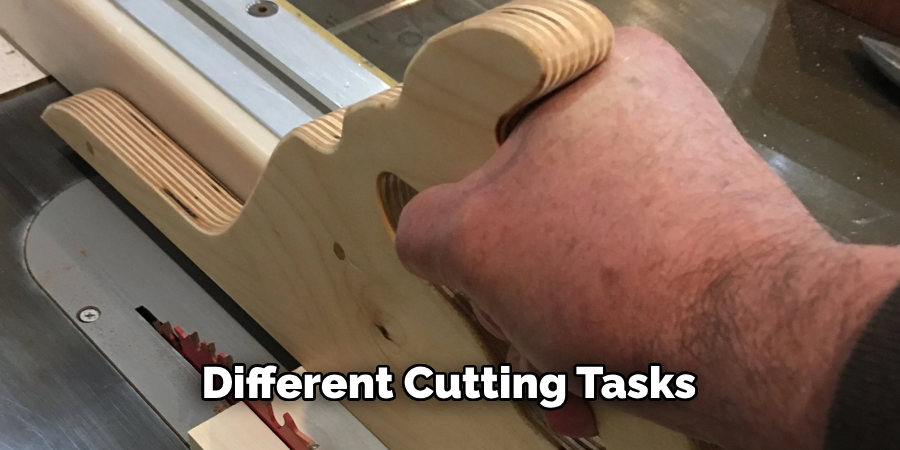 Different Cutting Tasks