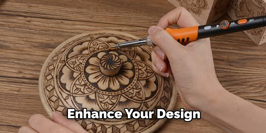 Enhance Your Design