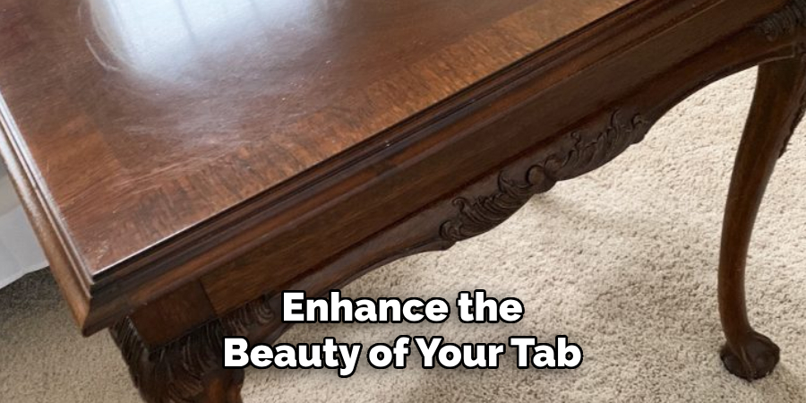 Enhance the Beauty of Your Tab