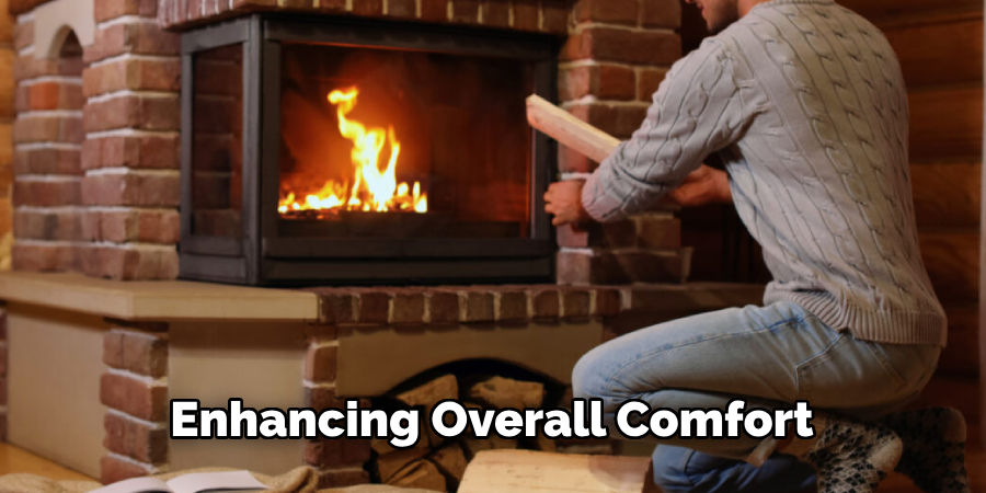 Enhancing Overall Comfort
