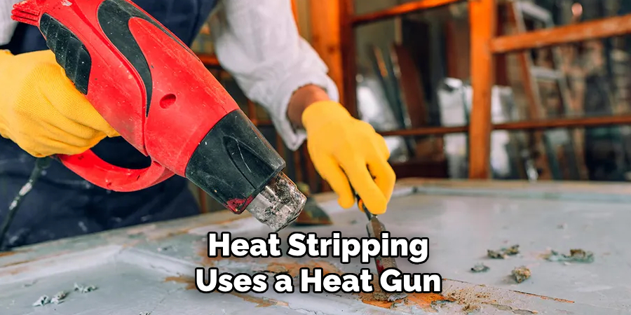 Heat Stripping Uses a Heat Gun